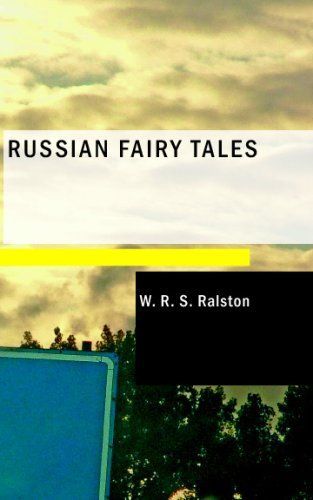 Russian Fairy Tales