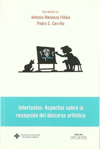 Intertextos: aspectos sobre la recepción del discurso artístico