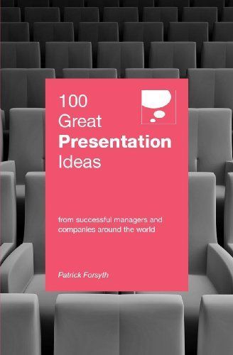 100 Great Presentation Ideas