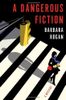 A Dangerous Fiction