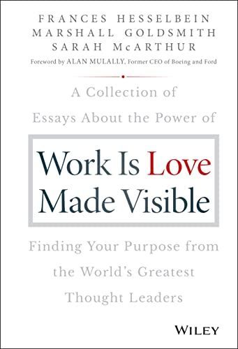 Work is Love Made Visible