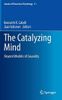 The Catalyzing Mind
