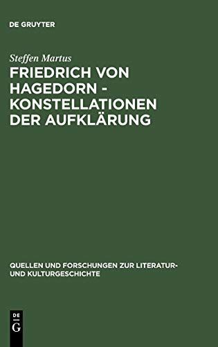 Friedrich von Hagedorn - Konstellationen der Aufklärung