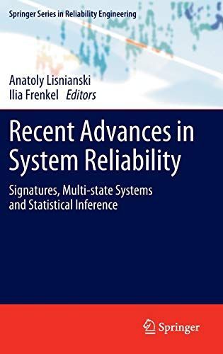 Recent Advances in System Reliability