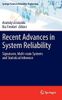 Recent Advances in System Reliability