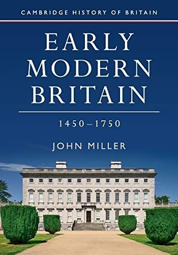 Early Modern Britain, 1450-1750