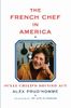 The French Chef in America