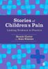 Stories of Children's Pain