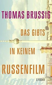 Das gibts in keinem Russenfilm