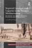 Imperial Lineages and Legacies in the Eastern Mediterranean