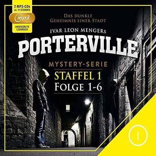 Porterville (Darkside Park) Edition I (Folgen 1-6)