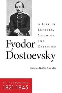 Fyodor Dostoevsky—The Gathering Storm (1846–1847)