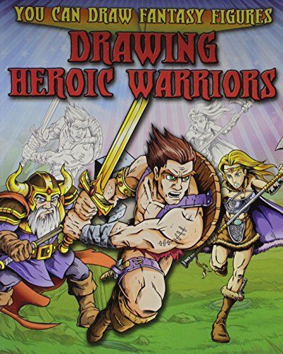 Drawing Heroic Warriors