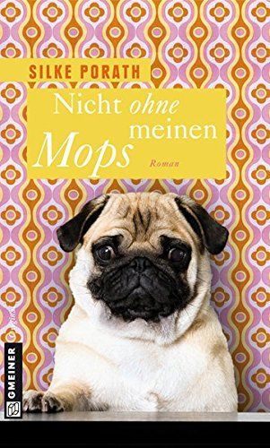 Nicht ohne meinen Mops