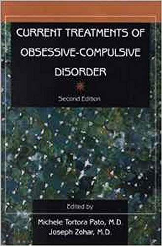 Current Treatments of Obsessive-Compulsive Disorder