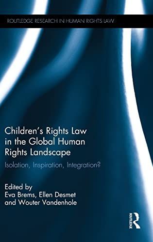 Children’s Rights Law in the Global Human Rights Landscape