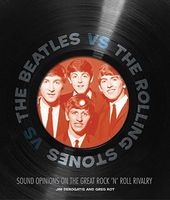 The Beatles vs. The Rolling Stones