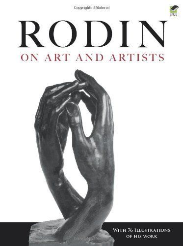 Rodin on Art and Artists