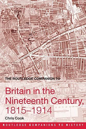 The Routledge Companion to Britain in the Nineteenth Century, 1815-1914