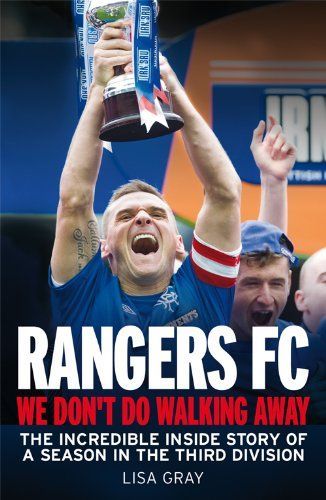 Rangers FC We Don't Do Walking Away