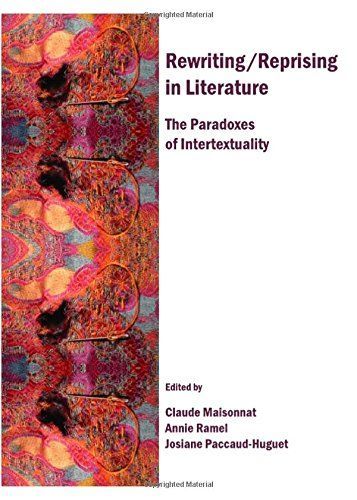 Rewriting/Reprising in Literature