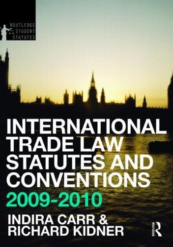 International Trade Law Statutes and Conventions 2013-2015