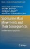 Submarine Mass Movements and Their Consequences