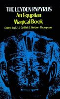 The Demotic Magical Papyrus of London and Leiden