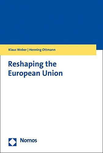 Reshaping the European Union