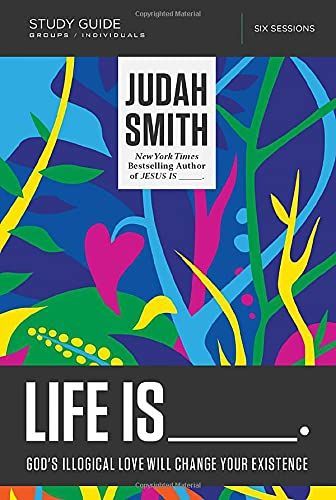 Life Is _____ Study Guide