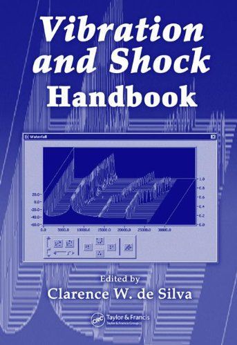 Vibration and Shock Handbook