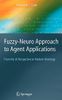 Fuzzy-Neuro Approach to Agent Applications