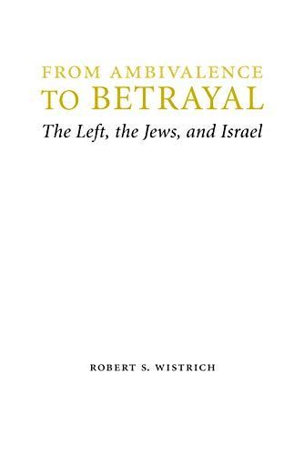 From Ambivalence to Betrayal