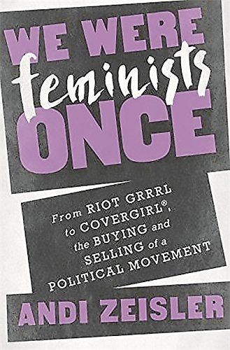 Wir waren doch mal Feministinnen