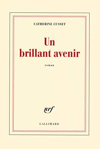 Un brillant avenir