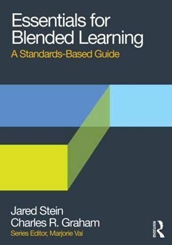 Essentials for Blended Learning