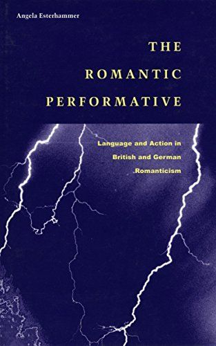 The Romantic Performative