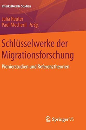 Schlüsselwerke der Migrationsforschung