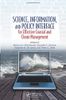 Science, Information, and Policy Interface for Effective Coastal and Ocean Management