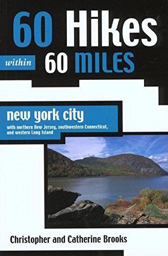60 Hikes Within 60 Miles: New York City