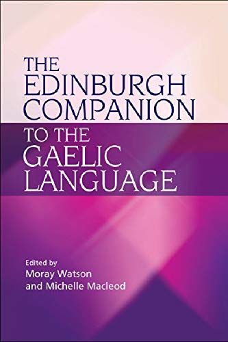 Edinburgh Companion to the Gaelic Language