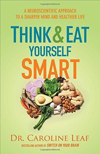 Think and Eat Yourself Smart
