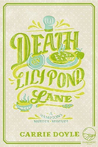 Death on Lily Pond Lane