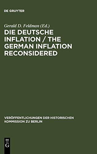 Die Deutsche Inflation / The German Inflation Reconsidered