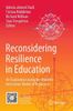 Reconsidering Resilience in Education
