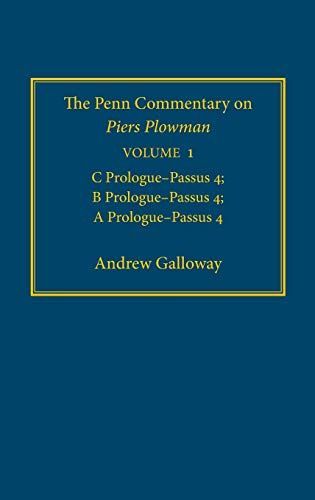 The Penn Commentary on Piers Plowman, Volume 1