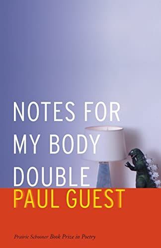 Notes for My Body Double