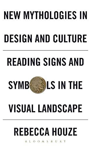 New Mythologies in Design and Culture