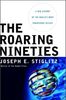 The Roaring Nineties