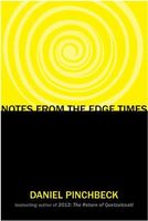 Notes from the Edge Times